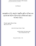 Luận văn Thạc sĩ Địa lý học: Nghiên cứu phát triển bền vững du lịch huyện Côn Đảo (tỉnh Bà Rịa - Vũng Tàu)