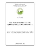 Luận văn Thạc sĩ Phát triển nông thôn: Giải pháp phát triển cây chè tại huyện Thuận Châu, tỉnh Sơn La