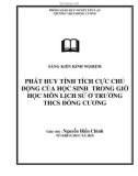 SKKN: Phát huy tính tích cực chủ động của học sinh trong giờ học Lịch sử ở trêng Trung học Cơ sở Đồng Cương