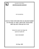 Tóm tắt Luận văn Thạc sĩ Quản lý kinh tế: Quản lý nhà nước đối với các doanh nghiệp có vốn đầu tư trực tiếp nước ngoài (FDI) trên địa bàn tỉnh Quảng Nam