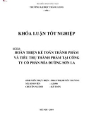 Khóa luận tốt nghiệp: Hoàn thiện kế toán thành phẩm và tiêu thụ thành phẩm tại Công ty Cổ phần Mía đường Sơn La