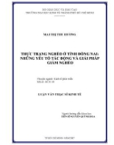 Luận văn Thạc sĩ Kinh tế: Thực trạng nghèo ở tỉnh Đồng Nai - Những yếu tố tác động và giải pháp giảm nghèo