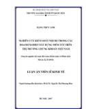 Luận án tiến sĩ Kinh tế: Nghiên cứu kiểm soát nội bộ trong các doanh nghiệp xây dựng niêm yết trên thị trường chứng khoán Việt Nam