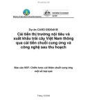 Báo cáo : Cải tiến thị trường nội tiêu và xuất khẩu trái cây Việt Nam qua cải tiến chuối cung ứng và công nghệ sau thu hoạch ( MS57)