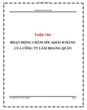 Luận văn: Hoạt động chăm sóc khách hàng của công ty Lâm Hoàng Quân