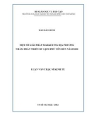 Luận văn Thạc sĩ Kinh tế: Một số giải pháp marketing địa phương nhằm phát triển du lịch Phú Yên đến năm 2020