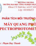 Bài giảng Phân tích môi trường: Máy quang phổ Spectrophotometer