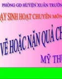 Bài giảng Mỹ Thuật 1 bài 20: Vẽ hoặc nặn quả chuối