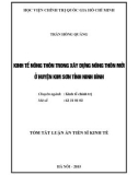 Tóm tắt Luận án Tiến sĩ chuyên ngành Kinh tế chính trị: Kinh tế nông thôn trong xây dựng nông thôn mới ở huyện Kim Sơn tỉnh Ninh Bình