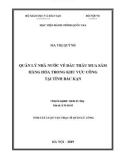 Tóm tắt Luận văn Thạc sĩ Quản lý công: Quản lý nhà nước về đấu thầu mua sắm hàng hóa trong khu vực công tại tỉnh Bắc Kạn