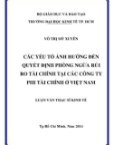 Luận văn Thạc sĩ Kinh tế: Các yếu tố ảnh hưởng đến quyết định phòng ngừa rủi ro tài chính tại các công ty phi tài chính ở Việt Nam