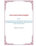 Sáng kiến kinh nghiệm THPT: Dạy học giải quyết vấn đề nhằm phát triển năng lực tư duy phản biện cho học sinh lớp 10 qua bài Trình bày một vấn đề, Ngữ văn 10, Tập 1