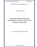 Luận văn Thạc sĩ Quản lý công: Thực hiện chính sách đãi ngộ đối với đội ngũ CTV dân số thôn, bản, tổ dân phố