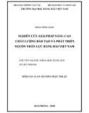 Tóm tắt luận án Tiến sĩ Kỹ thuật: Nghiên cứu giải pháp nâng cao chất lượng đào tạo và phát triển nguồn nhân lực hàng hải Việt Nam