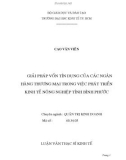 Luận văn Thạc sĩ Kinh tế: Giải pháp vốn tín dụng của các ngân hàng thương mại trong việc phát triển kinh tế nông nghiệp tỉnh Bình Phước