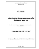 Luật văn Thạc sĩ Luật học: Đăng ký quyền sử dụng đất qua thực tiễn ở thành phố Thanh Hóa