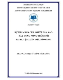 Luận văn Thạc sĩ Chính sách công: Sự tham gia của người dân vào xây dựng nông thôn mới tại huyện Xuân Lộc, Đồng Nai