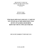 Đề tài tốt nghiệp cử nhân Điều dưỡng hệ VHVL: Tình trạng rối loạn Lipid máu và một số yếu tố liên quan trên bệnh nhân tăng huyết áp tại Khoa khám bệnh Bệnh viện Trung ương Quân đội 108