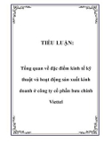 TIỂU LUẬN: Tổng quan về đặc điểm kinh tế kỹ thuật và hoạt động sản xuất kinh doanh ở công ty cổ phần bưu chính Viettel