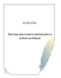 Luận văn: Một số giải pháp về quản lý chất lượng dịch vụ tại khách sạn Thắng Lợi