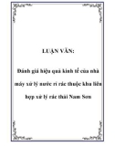 Luận văn tốt nghiệp: Đánh giá hiệu quả kinh tế của nhà máy xử lý nước rỉ rác thuộc khu liên hợp xử lý rác thải Nam Sơn