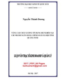 Luận văn Thạc sĩ Kinh doanh và quản lý: Nâng cao chất lượng tín dụng hộ nghèo tại chi nhánh Ngân hàng Chính sách xã hội tỉnh Quảng Ninh