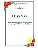 LUẬN VĂN: Một số biện pháp nâng cao hiệu quả sử dụng vốn tại công ty TNHH Tương Mại Đông Á