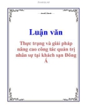 Luận văn: Thực trạng và giải pháp nâng cao công tác quản trị nhân sự tại khách sạn Đông Á