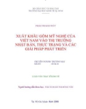 Luận văn Thạc sĩ Kinh tế: Xuất khẩu gốm mỹ nghệ của Việt Nam vào thị trường Nhật Bản, thực trạng và các giải pháp phát triển