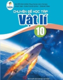 Chuyên đề học tập Vật lí 10 (Bộ sách Cánh diều)