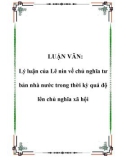 Luận văn về: Lý luận của Lê nin về chủ nghĩa tư bản nhà nước trong thời kỳ quá độ lên chủ nghĩa xã hội