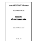 Luận án Tiến sĩ Văn học Việt Nam: Phong cách tiểu thuyết Ma Văn Kháng