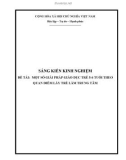 Sáng kiến kinh nghiệm Mầm non: Một số giải pháp giáo dục trẻ 5 - 6 tuổi theo quan điểm lấy trẻ làm trung tâm