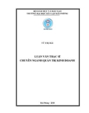 Luận văn Thạc sĩ chuyên ngành Quản trị kinh doanh: Nâng cao hiệu quả của quy trình giao nhận hàng hóa quốc tế tại Công ty TNHH Jet Delivery Logistics Việt Nam