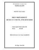 Tóm tắt luận văn Thạc sĩ Kinh tế: Phát triển kinh tế huyện Tuy Phước, tỉnh Bình Định