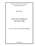 Luận văn Thạc sĩ Quản trị kinh doanh: Quản trị tài chính tại Viện Tâm lý học