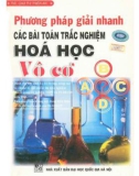 Chia sẻ phương pháp giải nhanh các bài toán trắc nghiệm Hóa học vô cơ: Phần 1