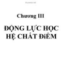 Bài giảng Vật lý đại cương 1 - Chương 3: Động lực học hệ chất điểm