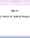 Bài giảng Phần tử tự động: Bài 11 - GV. Vũ Xuân Đức