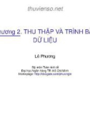 Bài giảng Nguyên lý thống kê: Chương 2 - Lê Phương