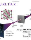 Bài giảng Nhiễu xa tia X