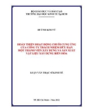 Luận văn Thạc sĩ Kinh tế: Hoàn thiện hoạt động chuỗi cung ứng của công ty trách nhiệm hữu hạn một thành viên x ây dựng và sản xuất vật liệu xây dựng Biên Hòa