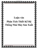 Luận văn Phân Tích Thiết Kế Hệ Thống Nhà Máy Sản Xuất