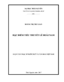 Luận văn Thạc sĩ Ngôn ngữ và Văn hóa Việt Nam: Đặc điểm tiểu thuyết Lê Hoài Nam