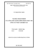 Tóm tắt Luận án Tiến sĩ Quản lý công: Văn hóa trách nhiệm của công chức hành chính trong thực thi công vụ ở Việt Nam hiện nay