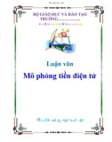 Luận văn: Mô phỏng tiền điện tử