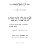 Luận văn Thạc sĩ Khoa học: Phương pháp hàm số ngược để xây dựng và phát triển phương trình đại số