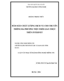 Luận án Tiến sĩ Công nghệ thông tin: Đảm bảo chất lượng dịch vụ cho truyền thông đa phương tiện thời gian thực trên internet