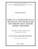 Luận văn Thạc sĩ Khoa học môi trường: Nghiên cứu các giải pháp nhằm nâng cao hiệu quả quản lý chất thải rắn tại khu công nghiệp Phúc Khánh - Thành phố Thái Bình - Tỉnh Thái Bình