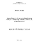 Luận án Tiến sĩ Quản lý đất đai: Ảnh hưởng của đô thị hóa đến biến động sử dụng đất trên địa bàn thị xã Thuận An, tỉnh Bình Dương